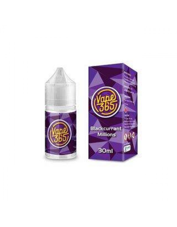 Vape365 - Blackcurrant Millions - 30ml